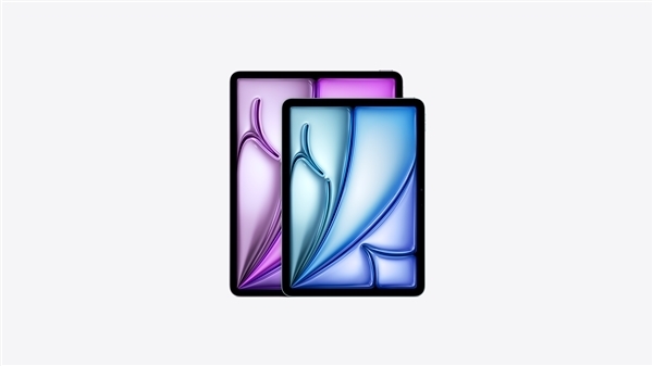 11/13英寸可选 苹果全新iPad Air 6今日开售:4799元起